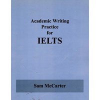 Academic Writing for IELTS